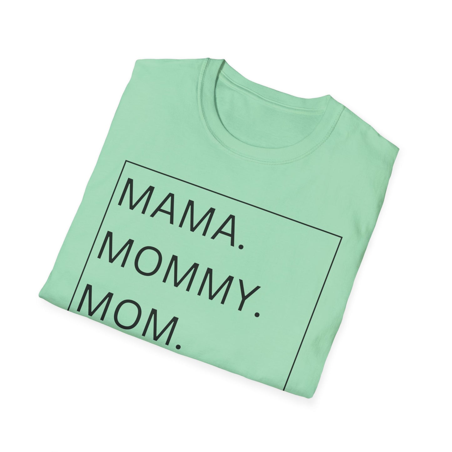 Mama, Mommy, Mom, BRUH Tshirt