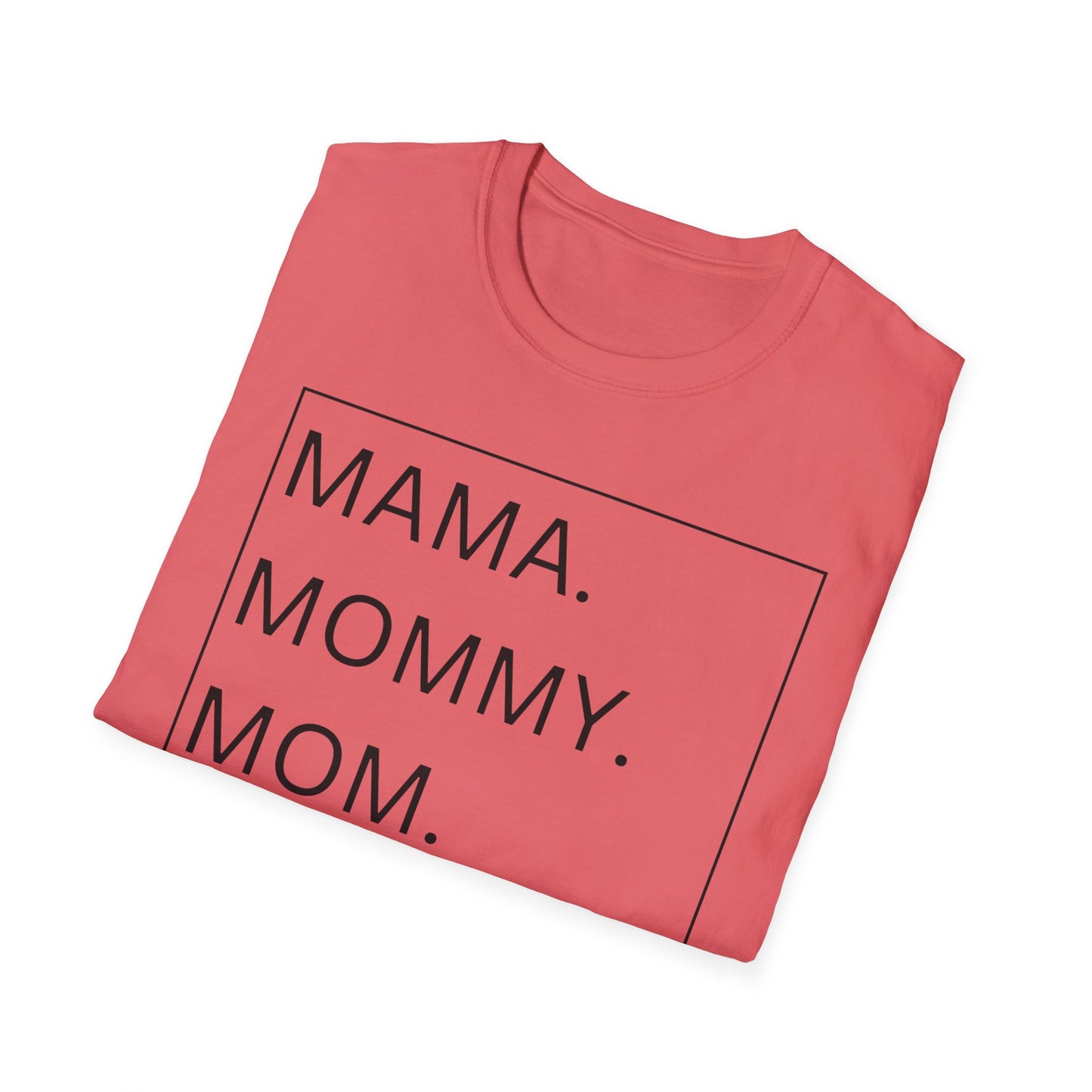 Mama, Mommy, Mom, BRUH Tshirt