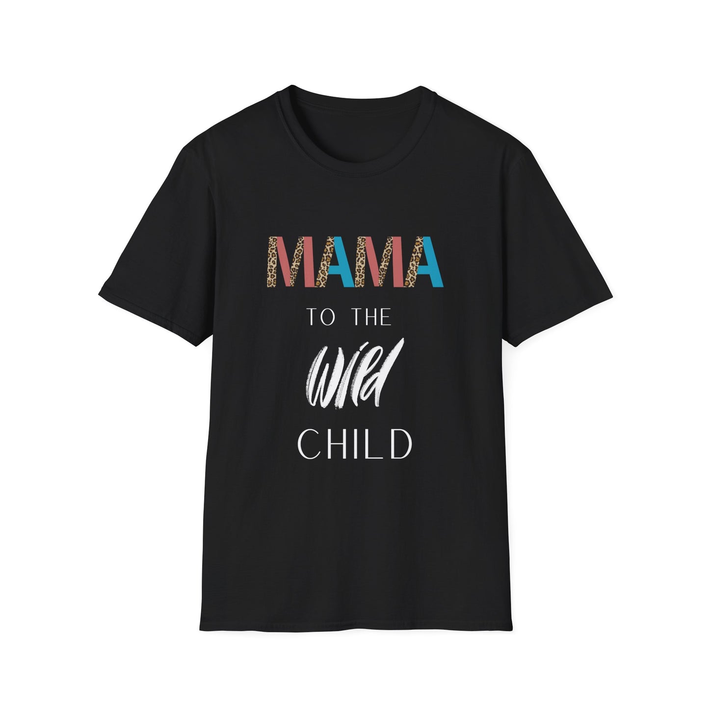 Mama to the wild child Tshirt