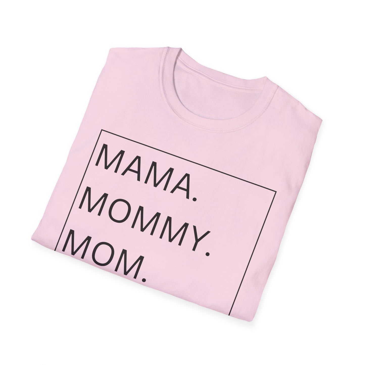 Mama, Mommy, Mom, BRUH Tshirt