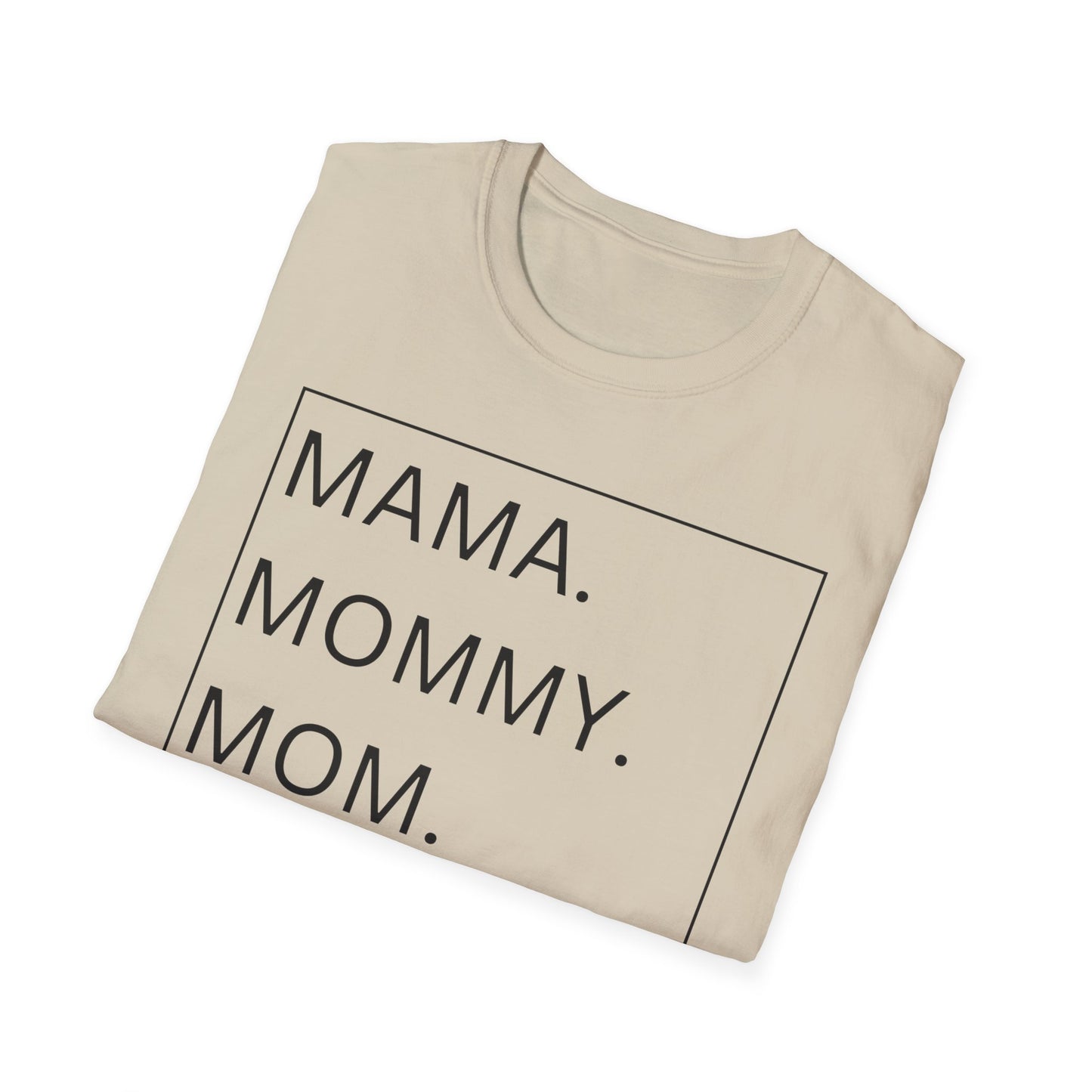 Mama, Mommy, Mom, BRUH Tshirt