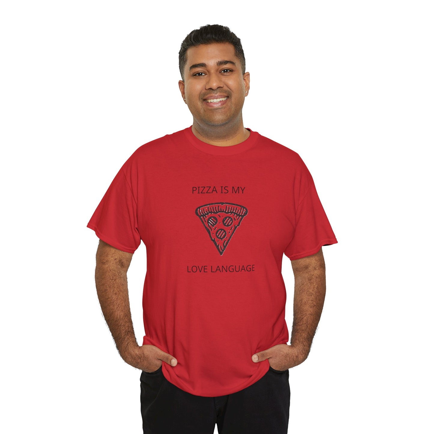 Pizza Is My Love Language T-Shirt