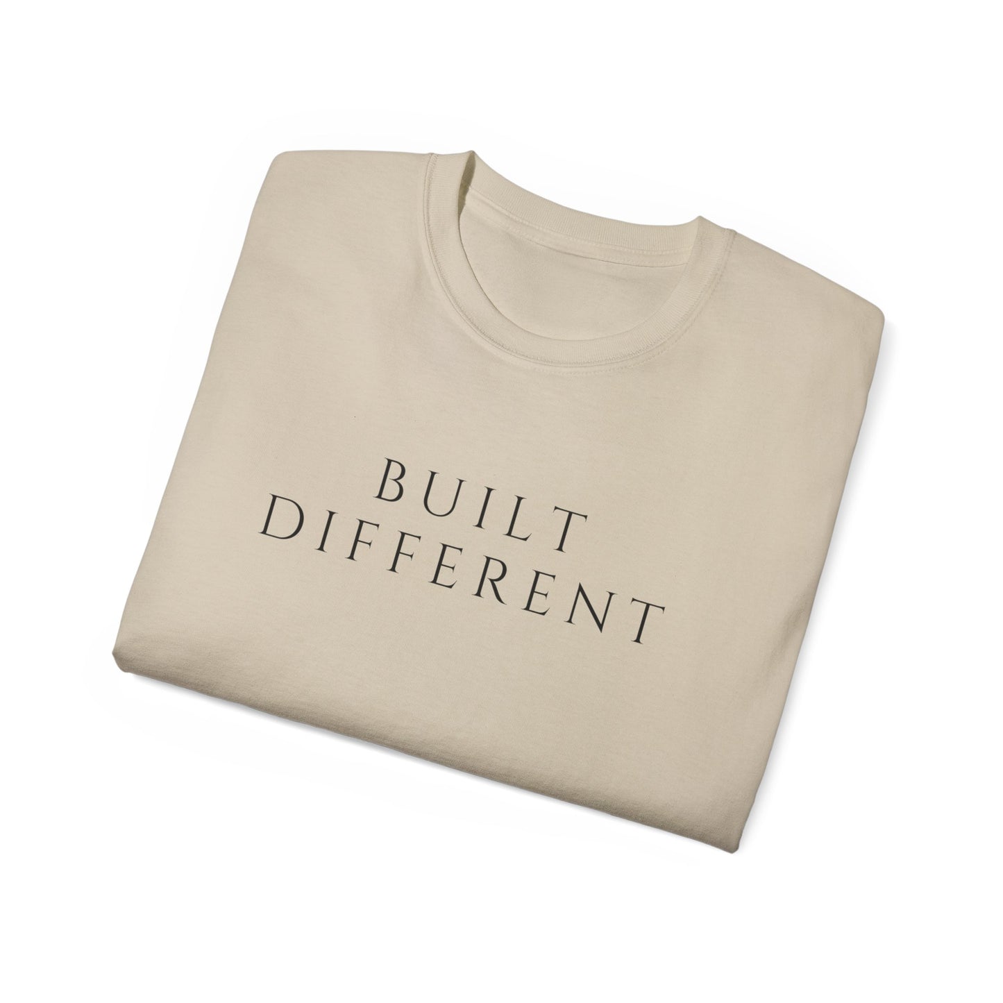 Unisex Built Different T-Shirt