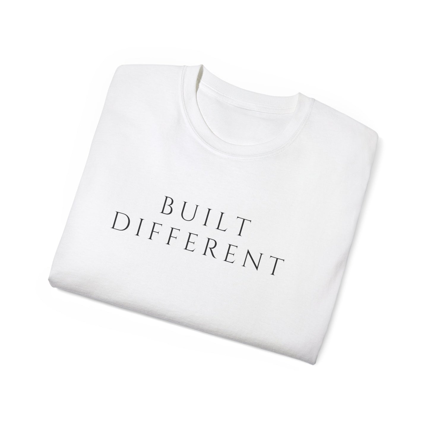 Unisex Built Different T-Shirt