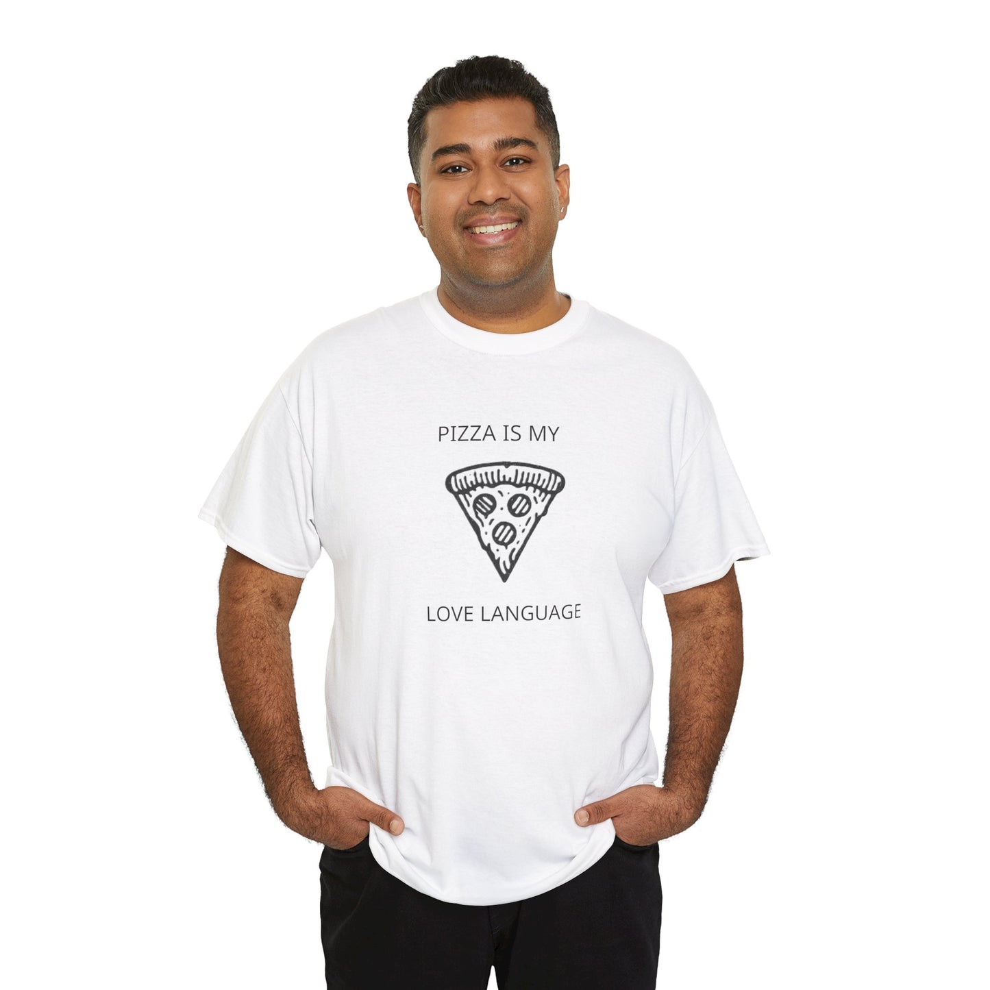 Pizza Is My Love Language T-Shirt