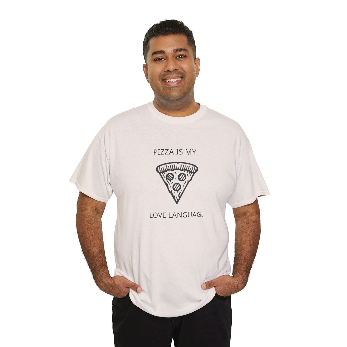 Pizza Is My Love Language T-Shirt